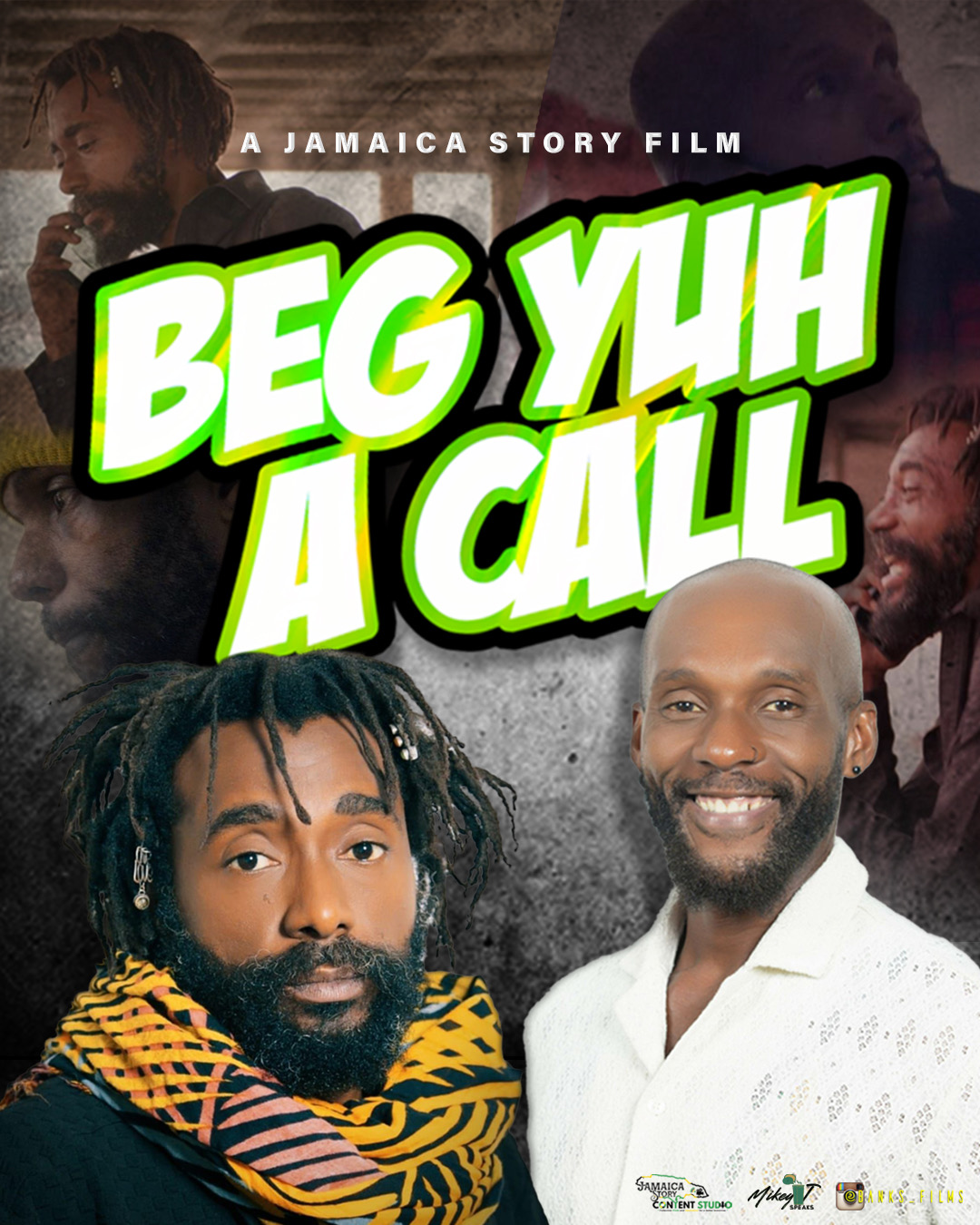 Beg Yuh a Call poster